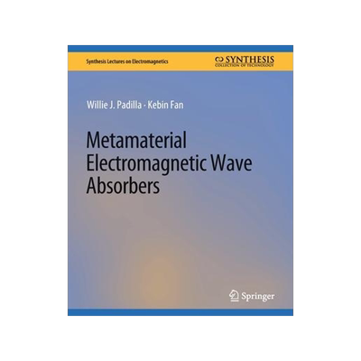 [预订]Metamaterial Electromagnetic Wave Absorbers 9783031037559