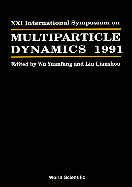 【预订】MULTIPARTICLE DYNAMICS - PROCEEDINGS OF THE XXI INTERNATIONAL SYMPOSIUM