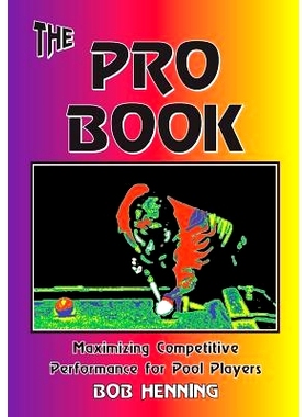 预订 The Pro Book: Maximizing Competitive Performance for Pool Players: 9781887956239