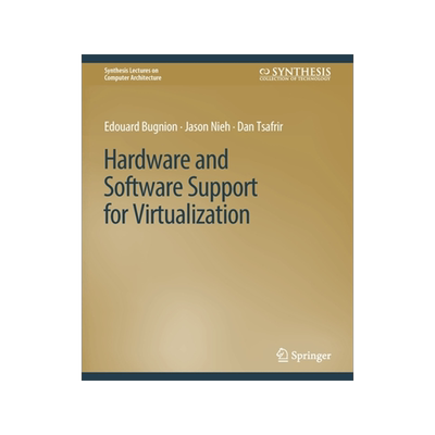 预订 Hardware and Software Support for Virtualization