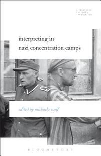 预订 Concentration Interpreting Nazi Camps