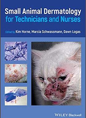 【预售】Small Animal Dermatology For Technicians And Nurses