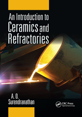 【预订】An Introduction to Ceramics and Refractories