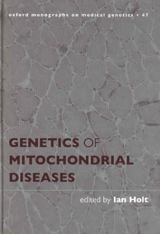 【预订】Genetics of Mitochondrial Diseases