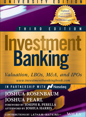 【预订】Investment Banking University, Third Edition: Valuation, Lbos, M&A, And Ipos 9781119823377
