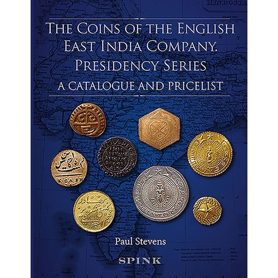预订 The Coins of the English East India Company: Presidency Series. A Catalogue and Pricelist 英国东印度公司的硬币：总