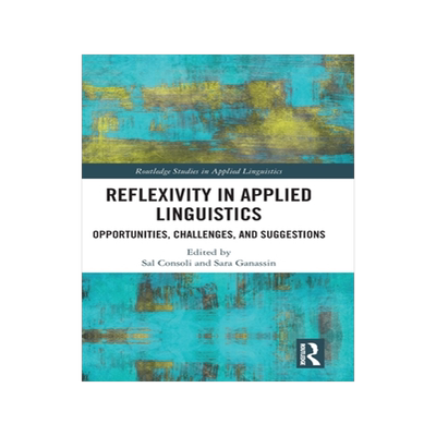 [预订]Reflexivity in Applied Linguistics