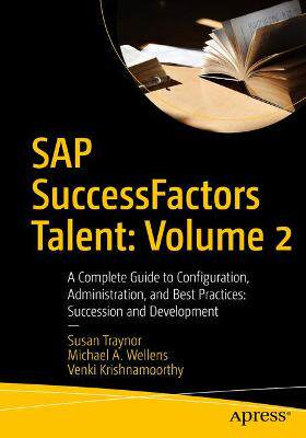 【预订】SAP SuccessFactors Talent: Volume 2