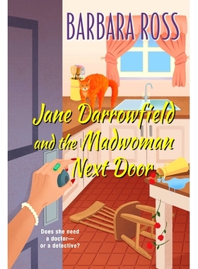 预订 Jane Darrowfield and the Madwoman Next Door: 9781496734198