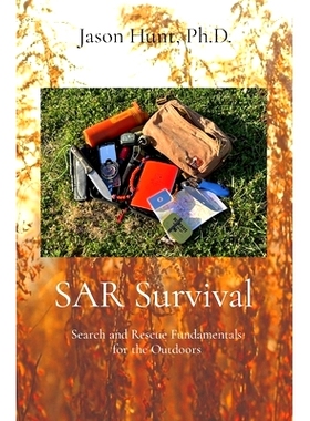 预订 SAR Survival: Search and Rescue Fundamentals for the Outdoors