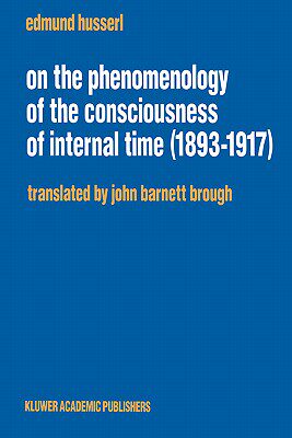 预订 On the Phenomenology of the Consciousness of Internal Time (1893–1917)