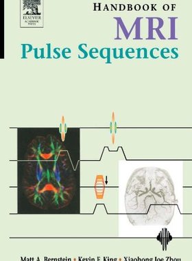 预订 【】Handbook of MRI Pulse Sequences
