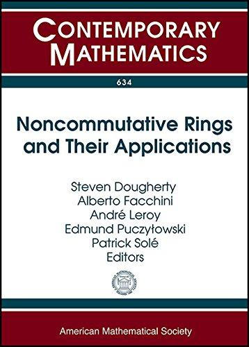 【预售】Noncommutative Rings and Their Applications