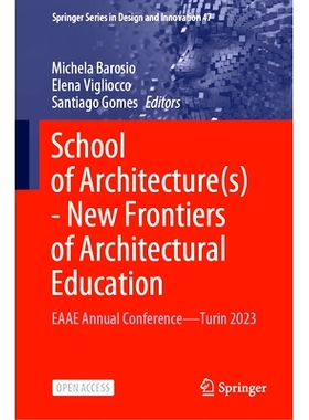预订 School of Architecture(s) - New Frontiers of Architectural Education: EAAE Annual Conference—Turin 2023 建筑学院-