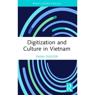 预订 Digitization and Culture in Vietnam: 9781032403779