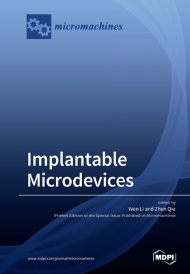 【预订】Implantable Microdevices