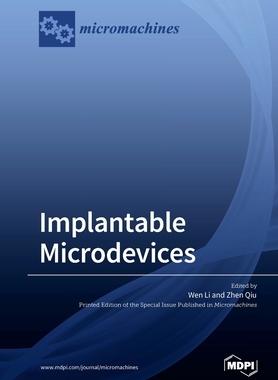 【预订】Implantable Microdevices