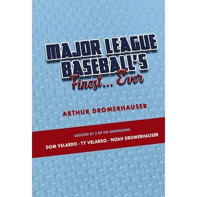 预订 Major League Baseball’s Finest... Ever 美国职业棒球大联盟*的...有史以来: 9781667860596