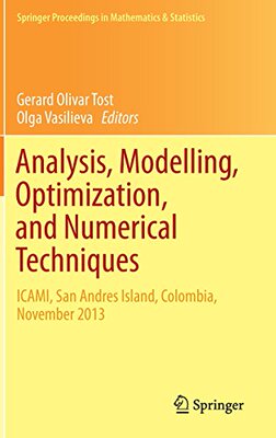 【预订】Analysis, Modelling, Optimization, and Numerical Techniques