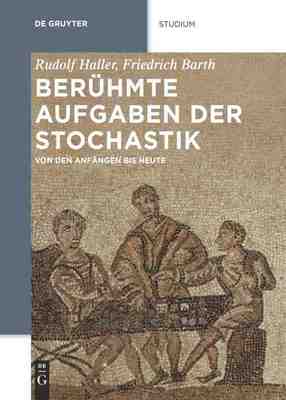 【预订】Berühmte Aufgaben der Stochastik 9783486728323
