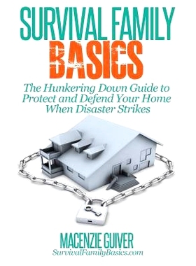 预订 The Hunkering Down Guide to Protect and Defend Your Home When Disaster Strikes: 9781500598426