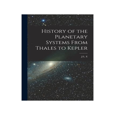 [预订]History of the Planetary Systems From Thales to Kepler 9781016422871