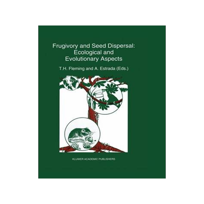 预订 Frugivory and seed dispersal: ecological and evolutionary aspects