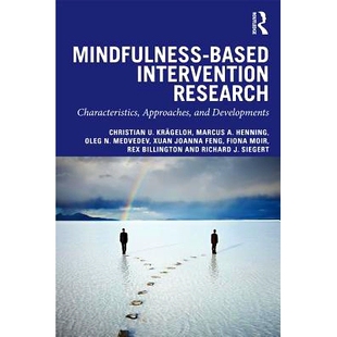 基于正念 方 Intervention Approaches and Characteristics Based Research 干预研究：特点 预订 Developments Mindfulness