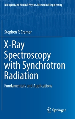 【预订】X-Ray Spectroscopy with Synchrotron Radiation