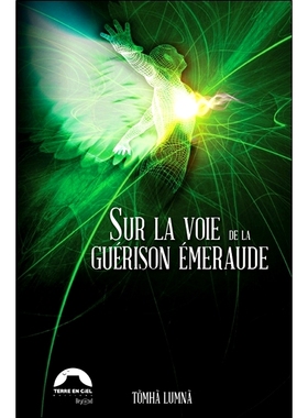 预订 Sur la voie de la guérison émeraude 踏上翡翠疗愈之路: 9782492382048
