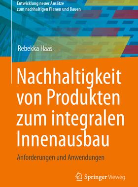 预订 Nachhaltigkeit von Produkten zum integralen Innenausbau