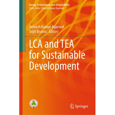 预订 LCA and TEA for Sustainable Development 生命周期评估与技术经济评估促进可持续发展 9789819666157