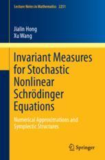 预订 Invariant Measures for Stochastic Nonlinear Schrödinger Equations