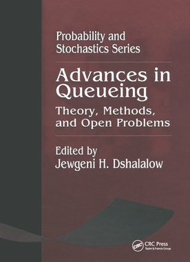 【预订】Advances in Queueing Theory, Methods, and Open Problems
