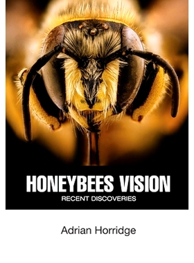 预订 Honeybees Vision: Recent Discoveries: 9781914934155