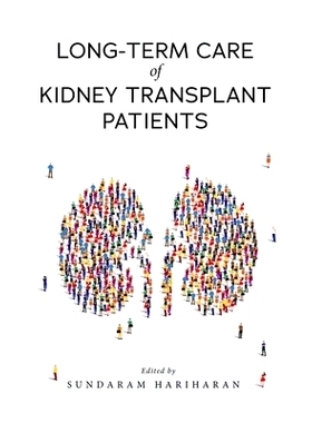 预订 Long-term Care of Kidney Transplant Patients 肾移植患者的长期护理: 9780197697320