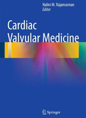 【预订】Cardiac Valvular Medicine