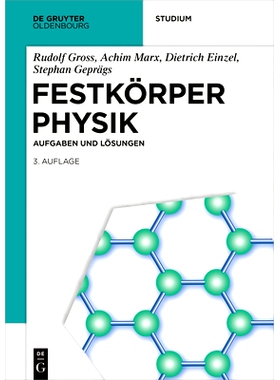 预订 Festkörperphysik: Aufgaben und Lösungen: 9783110782356