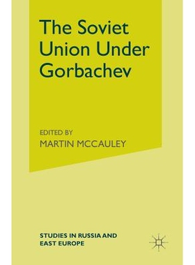 预订 The Soviet Union Under Gorbachev: 9780333439128