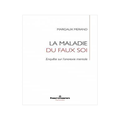 [预订]La maladie du faux soi : enquête sur l’anorexie mentale 9791037022349