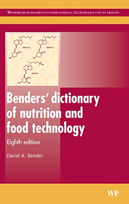 【预订】Benders’ Dictionary of Nutrition and Food Technology