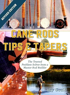 预订 Cane Rods: Tips & Tapers: 9781626545519