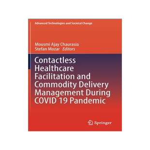 预订 Contactless Healthcare Facilitation and Commodity Delivery Management During COVID 19 Pandemic