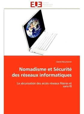 预订 Nomadisme Et S Curit Des R Seaux Informatiques: 9786131598791