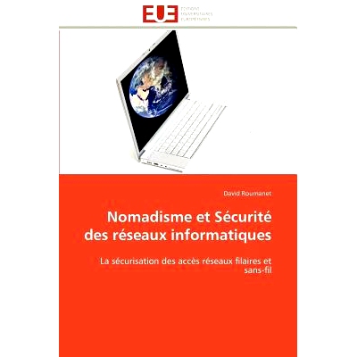 预订 Nomadisme Et S Curit Des R Seaux Informatiques: 9786131598791