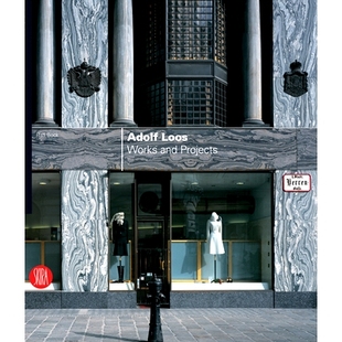Works Loos and Projects 9788857244242 预订 Loos：工程和项目 Adolf