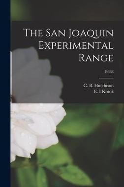 [预订]The San Joaquin Experimental Range; B663 9781013406928