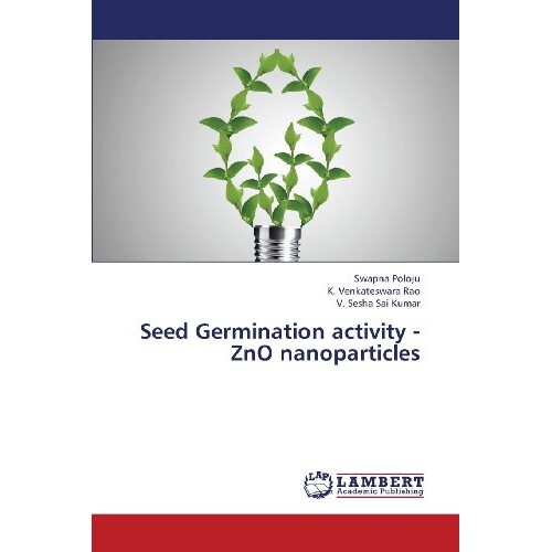 预订 Seed Germination activity - ZnO nanoparticles 种子萌发活动 - 纳米ZnO: 9783659378065