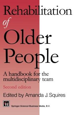 【预订】Rehabilitation of Older People