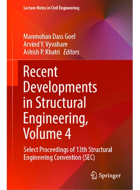 预订 Recent Developments in Structural Engineering, Volume 4: Select Proceedings of 13th Structural Engineering Conventi